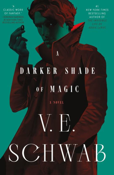 The cover for A Darker Shade of Magic by V.E. Schwab